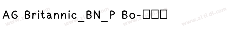 AG Britannic_BN_P Bo字体转换